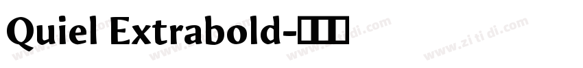 Quiel Extrabold字体转换
